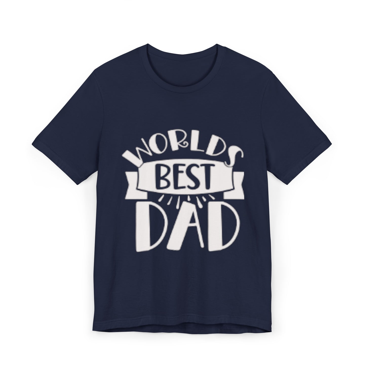 World Best Gift for Dad And Grandpa Shirt, Father's Day Shirt, Gift For Daddy Tee, Dad And Grandpa Tee, Gift For Husband