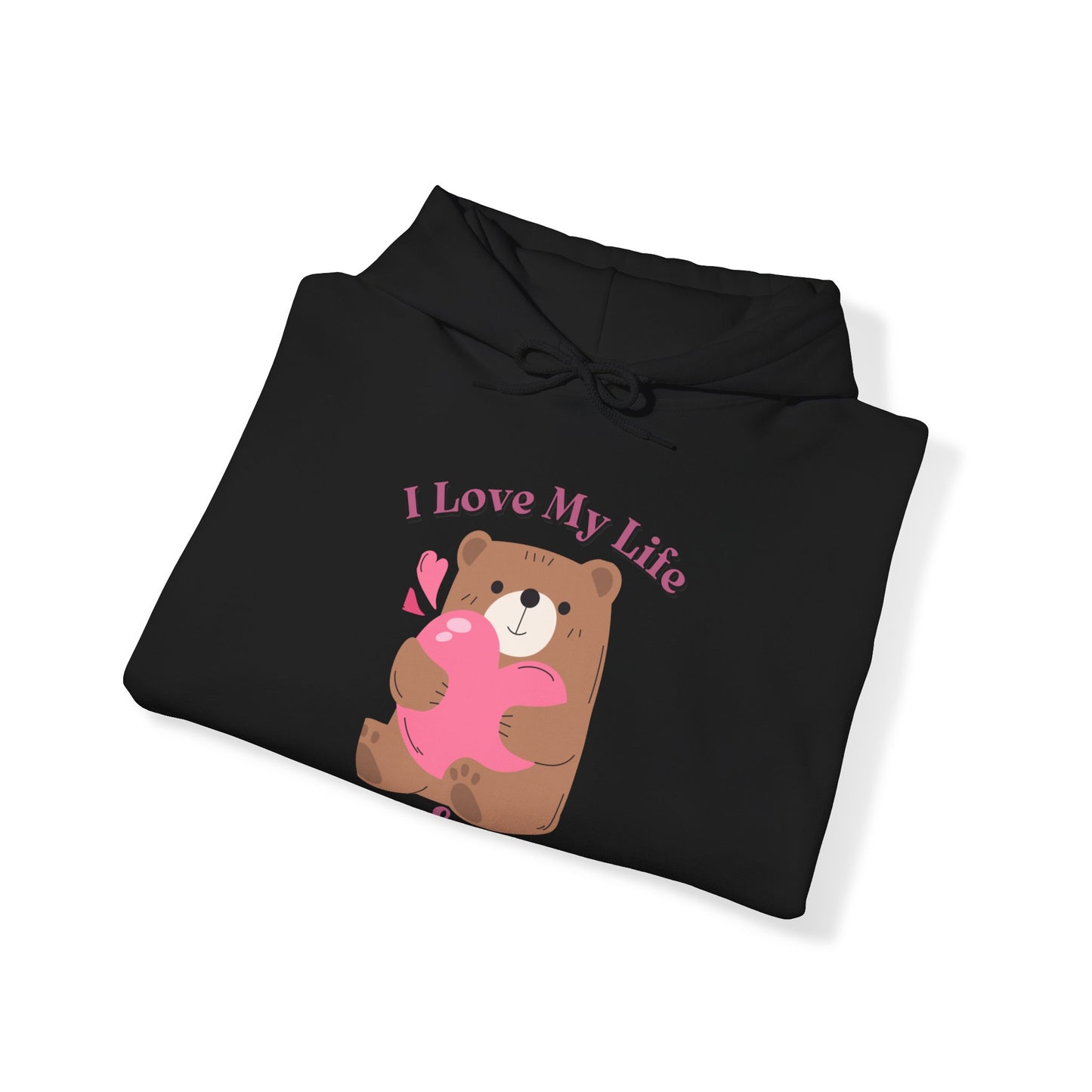 I LOVE MY LIFE || Unisex Heavy Blend™ || Hooded Sweatshirt